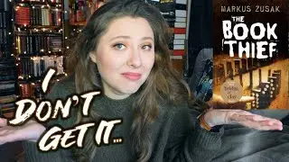 THE BOOK THIEF | I don't get it...
