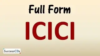 Full Form of ICICI