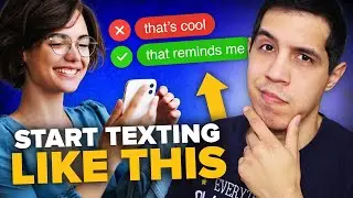 Two Ways To STOP Being a BORING Texter (Use These Techniques!)