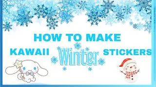 How to make Kawaii Winter stickers easy❄/Winter craft idea/Christmas craft idea/Diy stickers at home