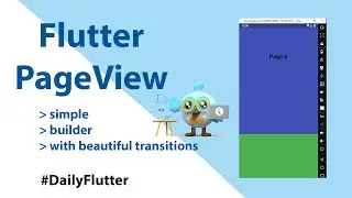PageView with Beautiful Transitions | #DailyFlutter