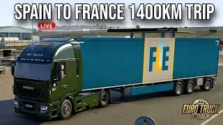 EURO TRUCK SIMULATOR 2 | SPAIN TO FRANCE LONG JOURNEY 