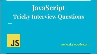 JavaScript - Tricky Interview Questions And Answers