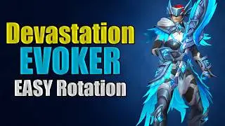 Devastation Evoker EASY Rotation Guide | WoW Midnight Season 2
