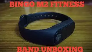 Bingo M2 smart fitness band unboxing & hands on