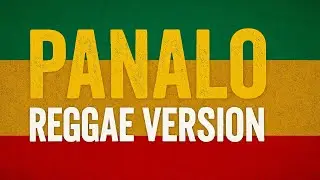 Panalo Reggae Version