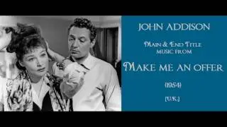 John Addison: Make Me an Offer (1954)