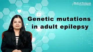 Genetic mutations that contribute to adult epilepsy identified