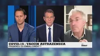 Covid-19 - vaccin AstraZeneca : prudence ou emballement ?