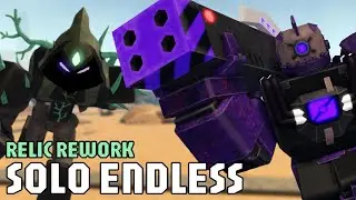 TDX SOLO ENDLESS WITH RELIC REWORK