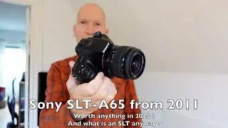 Обзор Sony SLT A65 — стоит ли тратить на нее время и деньги в 2023 году, и что вообще представляе...