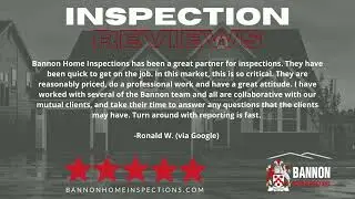 Charlotte Area Home Inspector - Putting Clients First, Working With Agents | Bannon Home Inspections