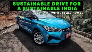 2203km continuous drive in a BYD e6 - Sustainable Drive for a Sustainable India