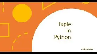 Python tuple definition and concept explained in this tutorial with example programs.