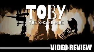 Обзор: Toby - The Secret Mine (Xbox One и Wii U) &mdash; Defunct Games
