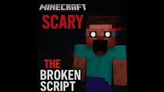 Revisiting Minecrafts SCARIEST HORROR MOD!!! (The Broken Script)