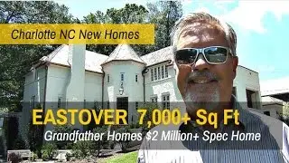 Charlotte Luxury Homes Review - Quick Move Eastover Mansion