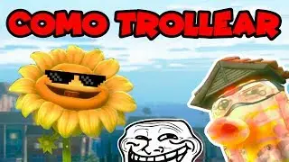COMO TROLLEAR !! En PvZ GW | Plants Vs Zombies Garden Warfare