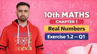 10th class maths Chapter 1 Real Numbers Exercise 1.2 Q1 #10thmaths #10th #maths #ncert #jkbose#cbse 