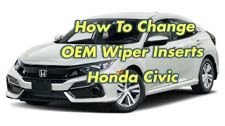 Как заменить дворники на Honda Civic 2021