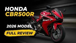 New Honda CBR500R 2026 &ndash; Features, Sound, Walkaround & Performance Test