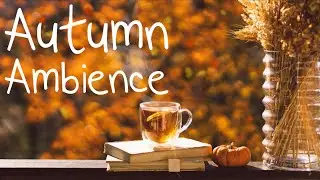 🍁 Autumn Ambience With Relaxing Wind Chimes, Birds Singing and Leaves Falling 🍂