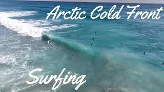 Surfing Artic Cold Front