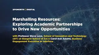 Marshalling Resources: Exploring Academic Partnerships to Drive New Opportunities