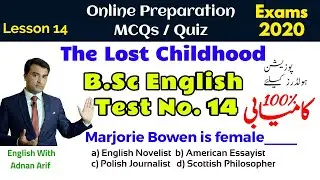 B.Sc English MCQs Test 14 - Solved- The Lost Childhood by Graham Greene