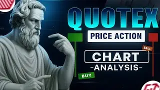 Quotex Chart Reading🔥🚀 || Advance Price Action , Quotex Strategy 2025