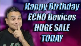 Amazon Deals of The Month November 2021 HAPPY BIRTHDAY ECHO SALES