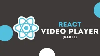 React Video Player with custom controls #1 Intro and demo
