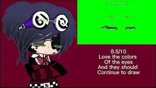 Part 2 Gacha green screen reaction