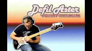 Defil Aster - Polish P-Bass Killer???