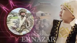 Zinatdin Nuratdinov - Ernazar (Tay-tay)