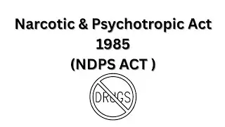 Narcotic & Psychotropic Act 1985 | NDPS ACT 1985 | #jurispurdence #pharmacy 