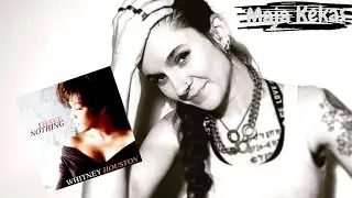 Punkrock/Metal Singer goes Pop - Whitney Houston - I Have Nothing (Vocal Cover)