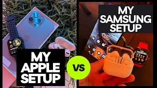My Apple and Samsung Ecosystems in 2025