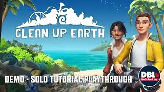 Clean Up Earth - DEMO - Solo Tutorial Playthrough  - No Commentary