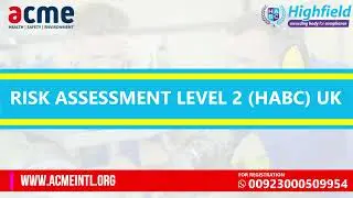 HABC | Risk Assessment Level 2 Training in Pakistan | ACME