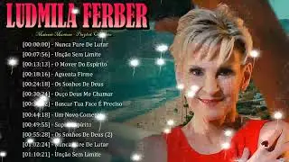 🌊 Ludmila Ferber – Canções que conduzem corações à paz, fé e alegria eterna 💫