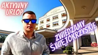 Zwiedzamy Świętokrzyskie odc.1 Dąb Bartek, Zamek w Chęcinach, Resort Binkowski Hotel Kielce 2022