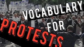 How to Pronounce American Protest Vocabulary and Definitions