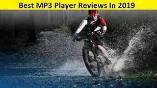 Top 3 Best MP3 Player Reviews In 2020