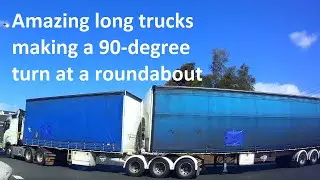 Long trucks making a 90 degree turns at Sydney's roundabout - Long trucks (vol. 11)