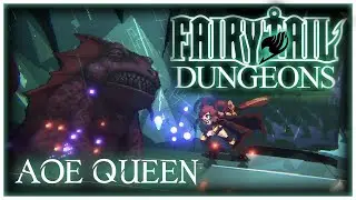 Erza Just Sweeps Everything! Fairy Tail: Dungeons