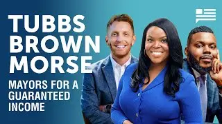 Mayors for a Guaranteed Income: Michael Tubbs, Aja Brown, and Alex Morse | Andrew Yang | Yang Speaks