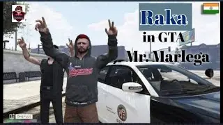 RAKA ZONE GAMING || MR MARLEGA BACK IN GTA ||