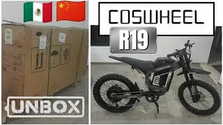 UNBOXING!!! COSWHEEL R19 👌🏻 Nueva E-bike potente 6000w directamente desde China hasta México 🇨🇳 🇲🇽