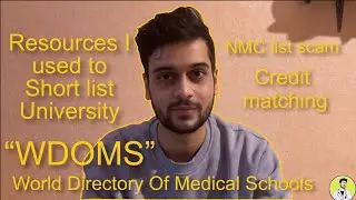 Resources that helped me in selecting medical university in Russia (WDOMS & NMC list scam )